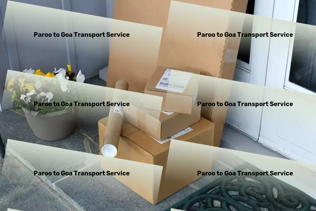 Paroo to Goa Transport Bridging the gap in Indian transport logistics with expertise! - Express package forwarding