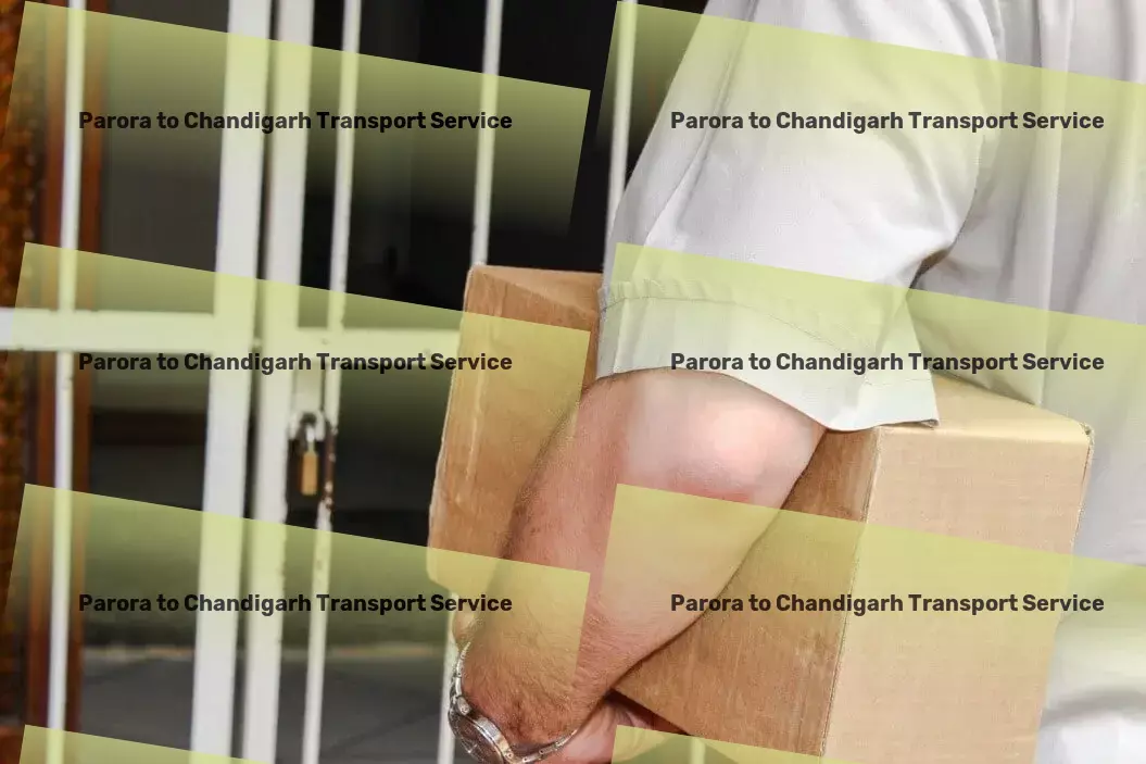 Parora to Chandigarh Transport Total logistic operations