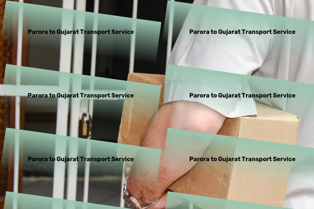 Parora to Gujarat Transport Elevate your business with our streamlined transport solutions! - Dedicated freight services