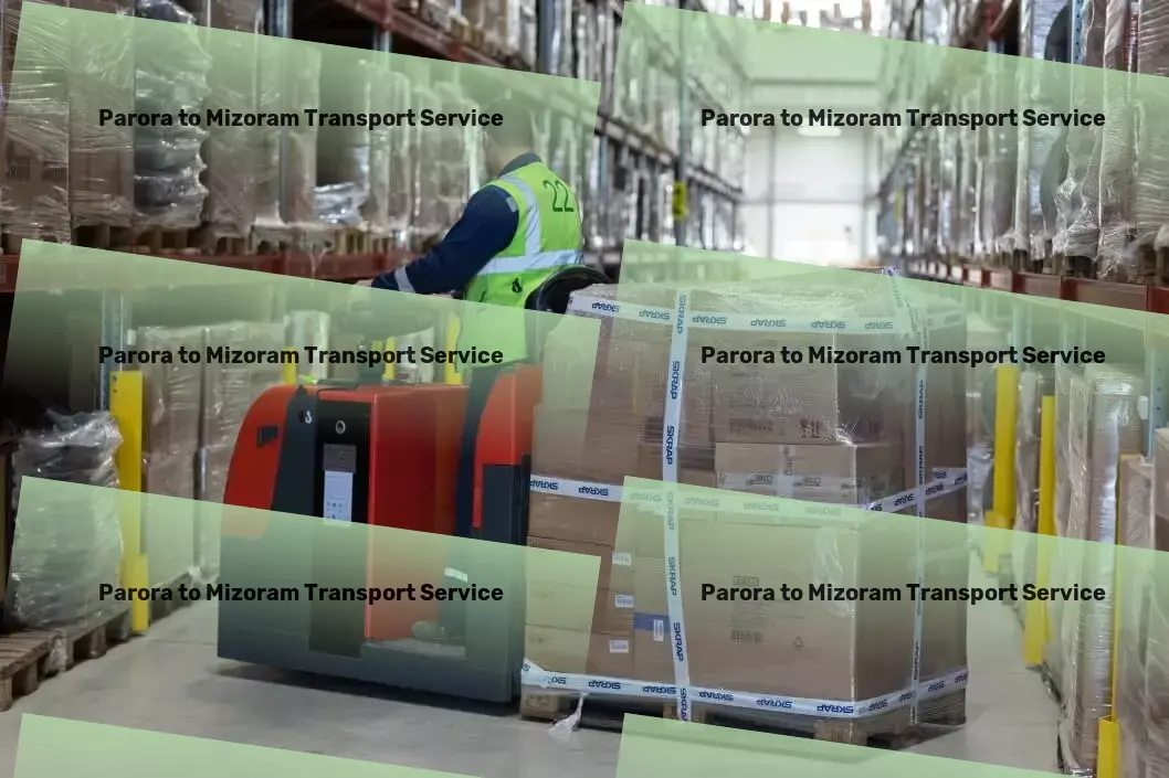 Parora to Mizoram Transport Conquering logistical challenges with ease in India. - Multi-state shipping services