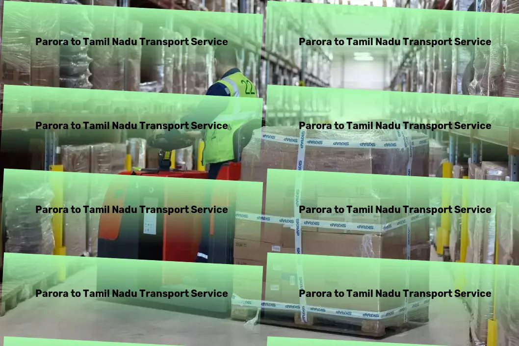 Parora to Tamil Nadu Transport Rapid cargo solutions