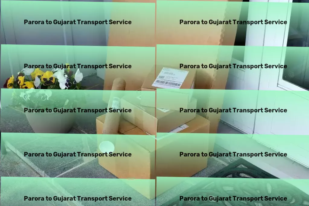 Parora to Gujarat Transport Efficient courier services