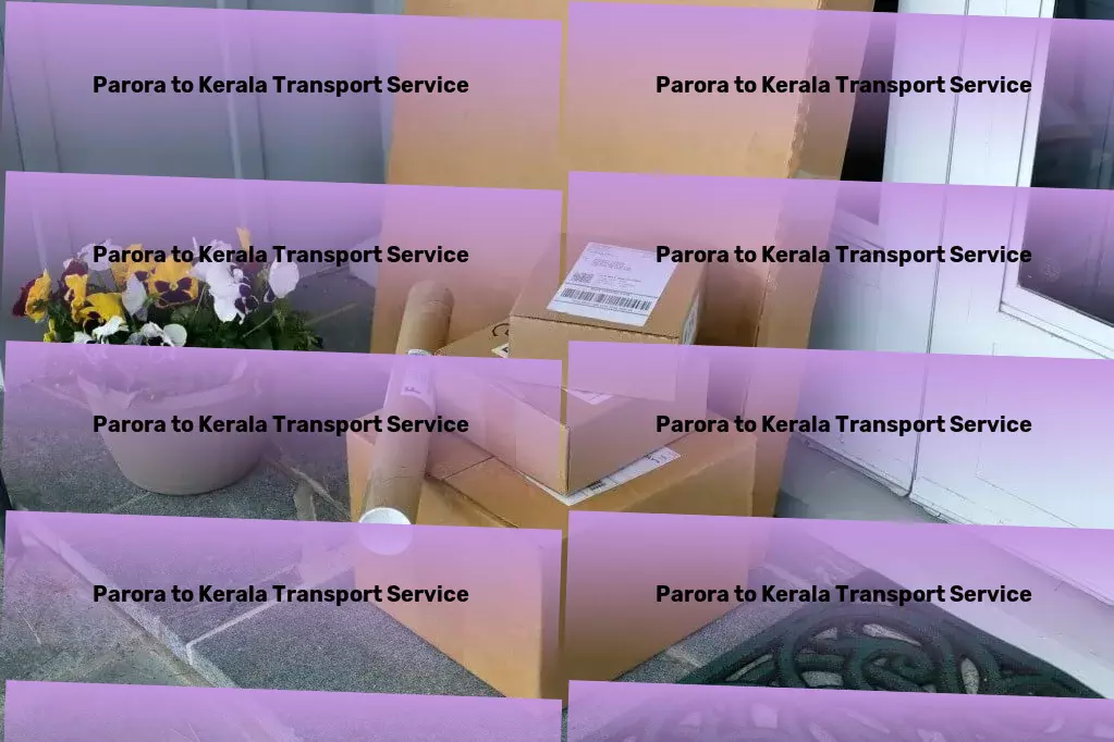 Parora to Kerala Transport Road freight coordination