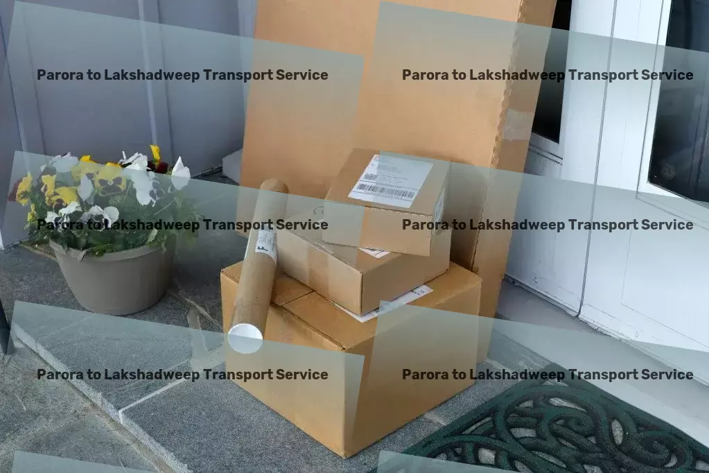 Parora to Lakshadweep Transport Rapid goods solutions