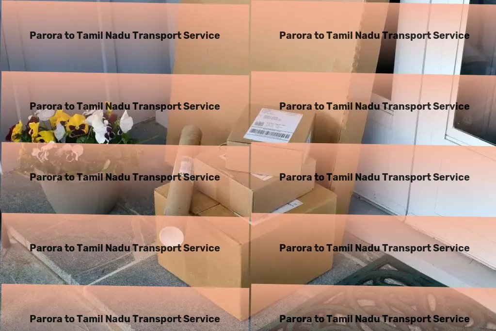 Parora to Tamil Nadu Transport Crafting the future of how we move in the city today! - Long-distance freight carriage