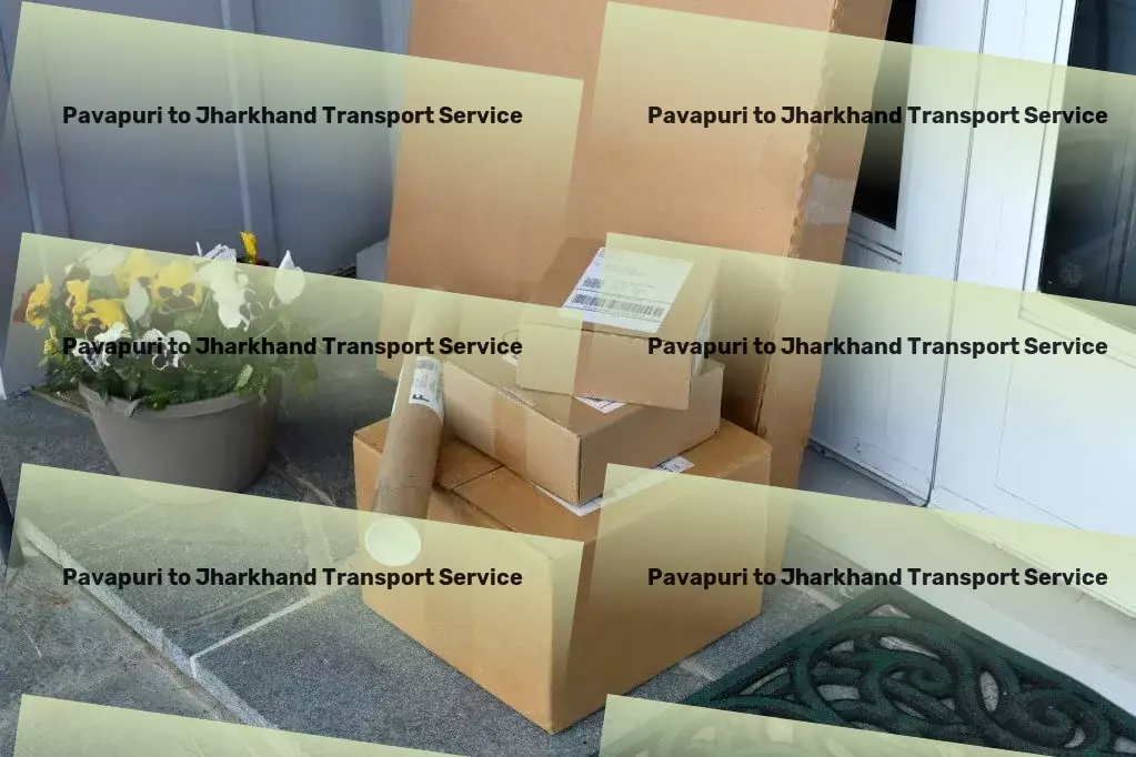 Pavapuri to Jharkhand Transport Advanced freight services