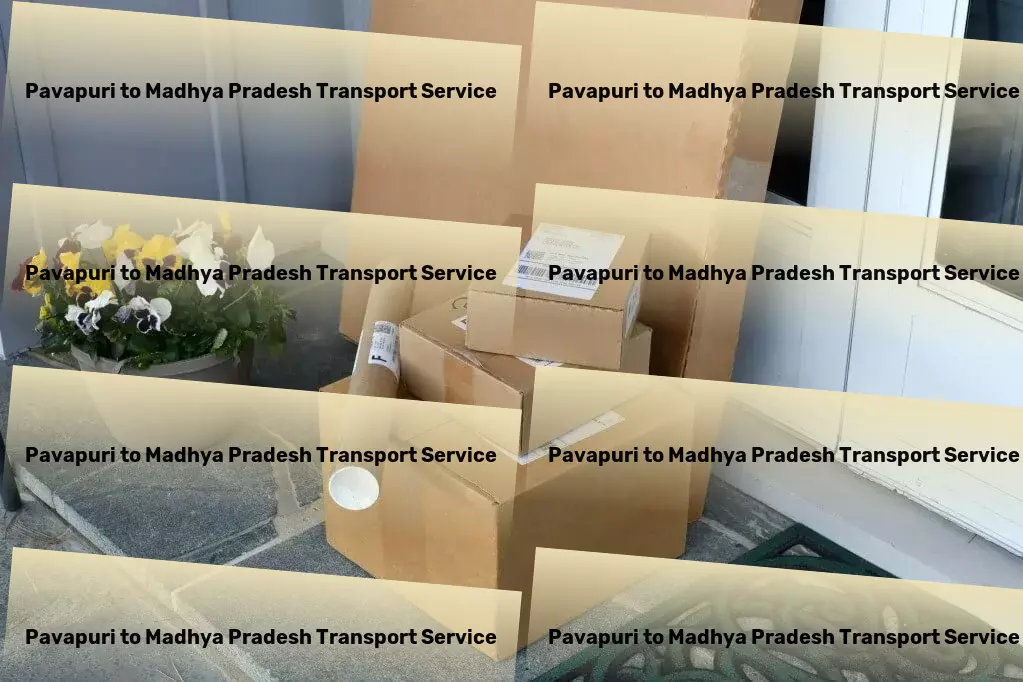 Pavapuri to Madhya Pradesh Transport Connect with the best in travel and transportation today! - Specialized package transport