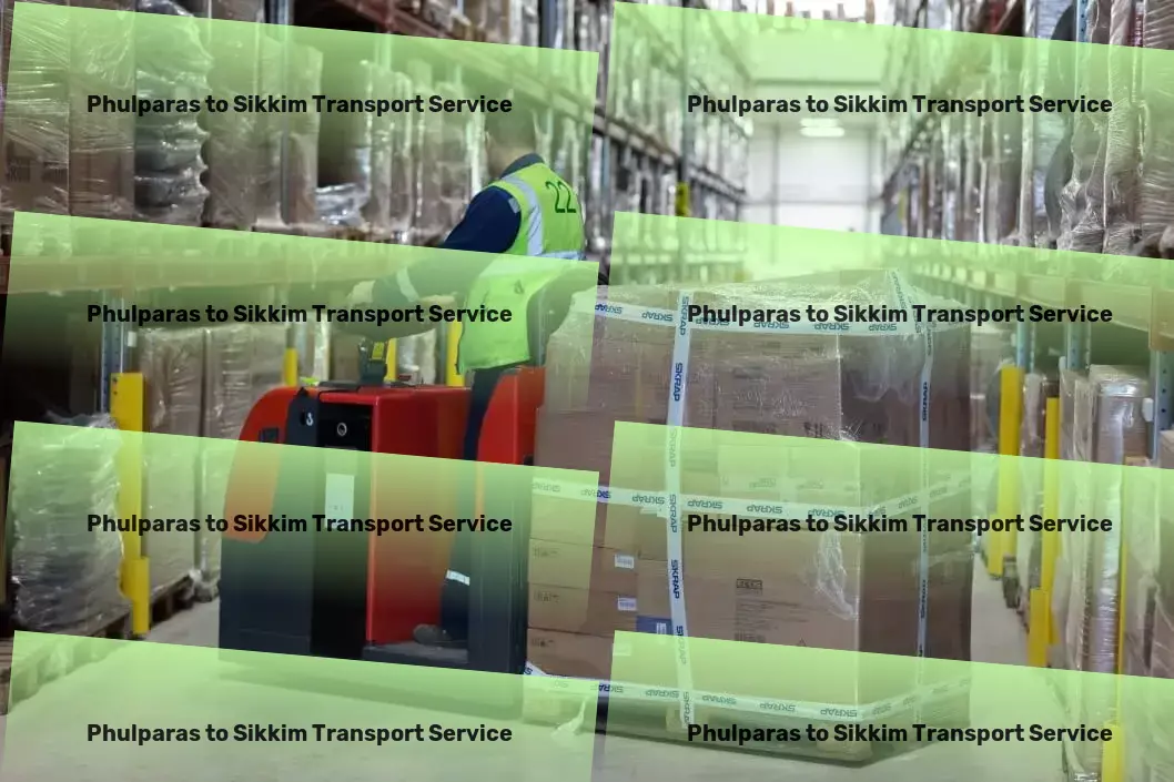 Phulparas to Sikkim Transport Heavy goods shipping