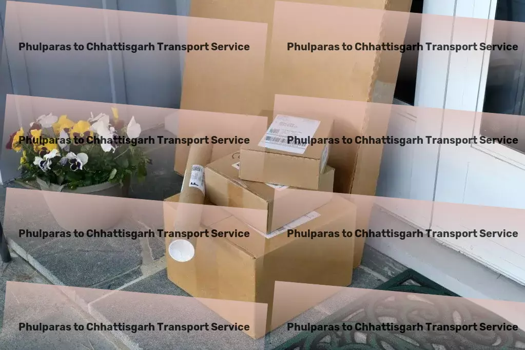 Phulparas to Chhattisgarh Transport Reinvent your approach to goods transportation across India. - National logistics solutions