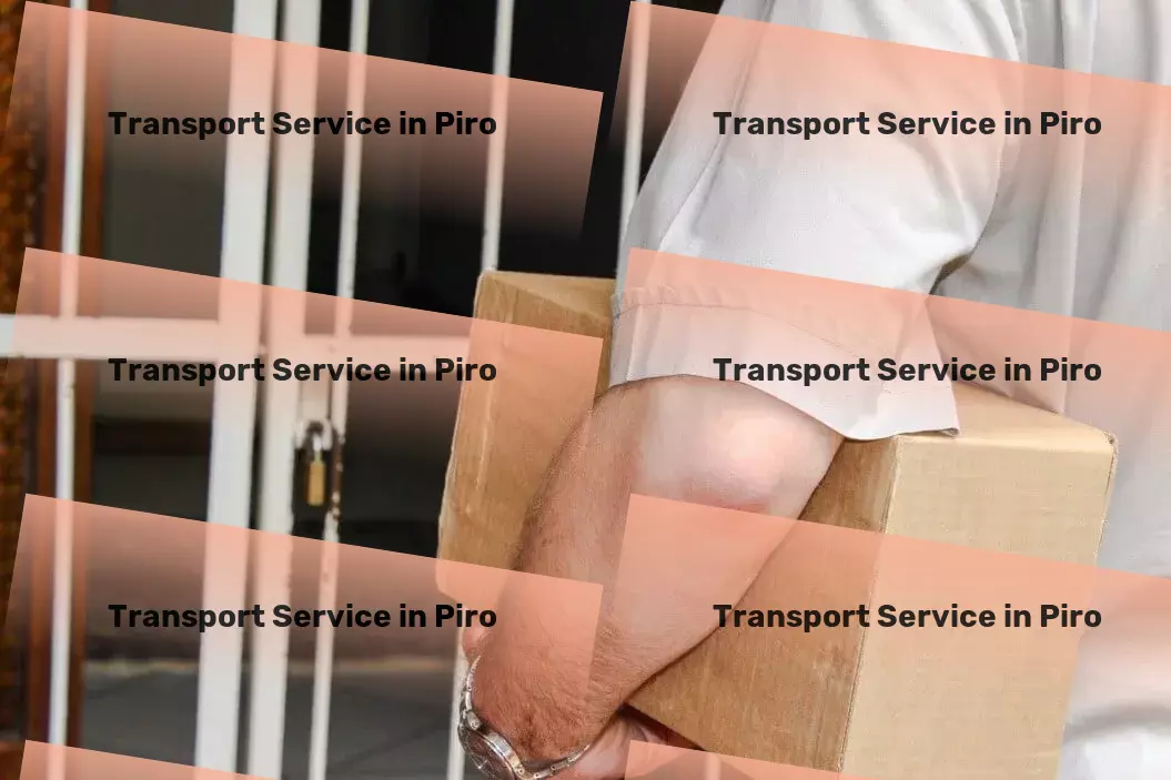 Household Goods Transport in Piro, Bihar (BR) Your gateway to reliable goods transit in India! - Major freight forwarding services